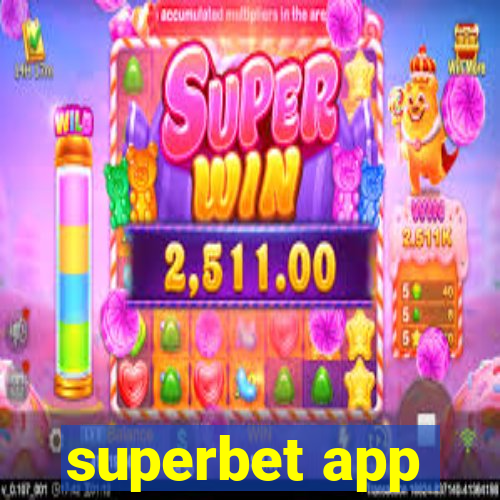 superbet app